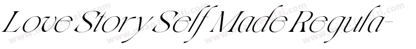 Love Story Self Made Regula字体转换